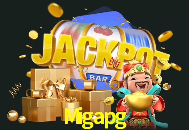 Migapg bet